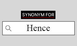 Hence-Synonyms-01