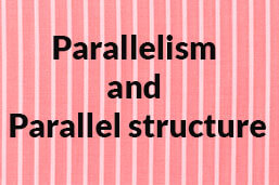 Parallelism-and-Parallel-Structure-Definition