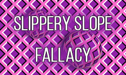 Slippery-Slope-Fallacy-01