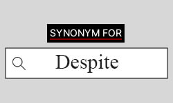 Despite-Synonyms-01