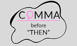 Comma-before-then-01
