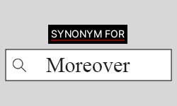 Moreover-synonyms-01