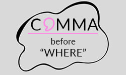 Comma-before-where-01