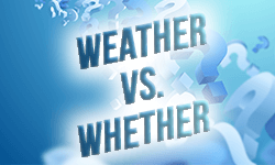 Weather-vs-whether-01 Weather-vs-whether-01